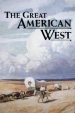 Watch The Great American West Moviesjoy
