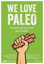 Watch We Love Paleo Moviesjoy