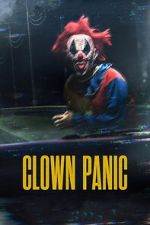 Watch Clown Panic Moviesjoy