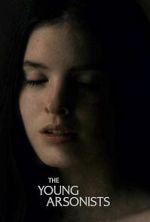 Watch The Young Arsonists Moviesjoy