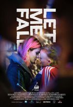 Watch Let Me Fall Moviesjoy