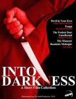 Watch Into Darkness: A Short Film Collection Moviesjoy