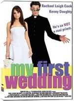 Watch My First Wedding Moviesjoy