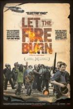 Watch Let the Fire Burn Moviesjoy