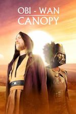Watch Obi-Wan Canopy Moviesjoy