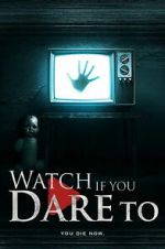 Watch Watch If You Dare To Moviesjoy