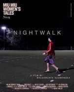 Watch Nightwalk Moviesjoy