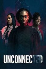 Watch Unconnected Moviesjoy