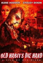 Watch Old Habits Die Hard Moviesjoy