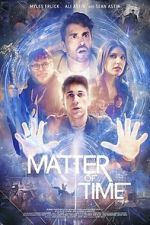 Watch Matter of Time Moviesjoy