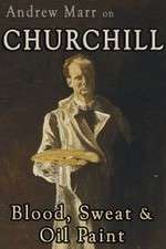 Watch Andrew Marr on Churchill: Blood, Sweat and Oil Paint Moviesjoy