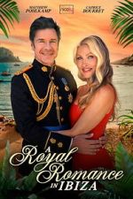 Watch A Royal Romance in Ibiza Moviesjoy