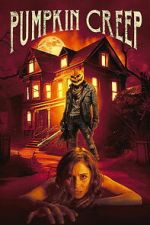 Watch Pumpkin Creep Moviesjoy
