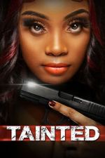 Watch Tainted Moviesjoy