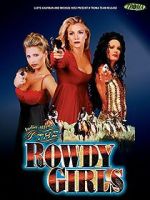 Watch The Rowdy Girls Moviesjoy