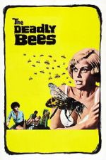 Watch The Deadly Bees Moviesjoy