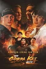 Watch The Cobra Kai Movie Part II Moviesjoy