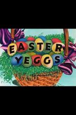 Watch Easter Yeggs (Short 1947) Moviesjoy