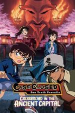 Watch Detective Conan: Crossroad in the Ancient Capital Moviesjoy