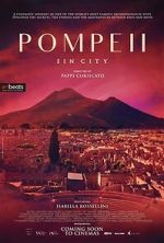 Watch Pompeii: Sin City Moviesjoy