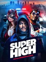 Watch Super High Moviesjoy