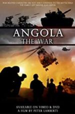 Watch Angola the war Moviesjoy