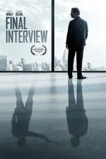 Watch Final Interview Moviesjoy