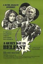 Watch A Quiet Day in Belfast Moviesjoy
