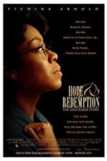 Watch Hope &amp; Redemption: The Lena Baker Story Moviesjoy