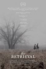 Watch The Retrieval Moviesjoy