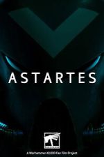 Watch Astartes Moviesjoy