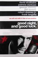 Watch Good Night, and Good Luck. Moviesjoy
