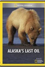 Watch Alaska's Last Oil Moviesjoy