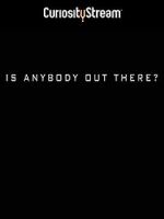 Watch Is Anybody Out There? Moviesjoy