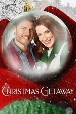 Watch Christmas Getaway Moviesjoy