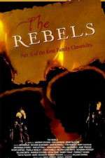 Watch The Rebels Moviesjoy