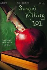 Watch Serial Killing 101 Moviesjoy