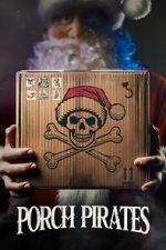 Watch Porch Pirates Moviesjoy