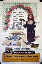 Watch Bloody Mama Moviesjoy