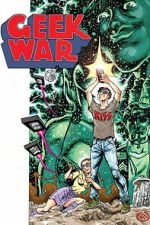 Watch Geek War Moviesjoy