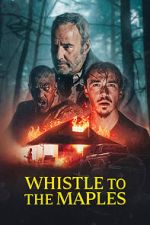 Watch Whistle to the Maples Moviesjoy