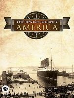 Watch The Jewish Journey: America Moviesjoy