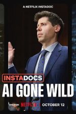 Watch Instadocs: AI Gone Wild Moviesjoy