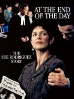 Watch At the End of the Day: The Sue Rodriguez Story Moviesjoy