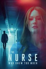 Watch The Nurse Who Knew Too Much Moviesjoy