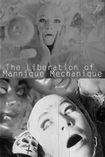 Watch The Liberation of the Mannique Mechanique Moviesjoy