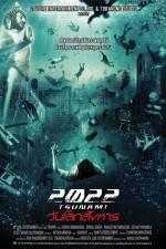 Watch 2022 Tsunami Moviesjoy
