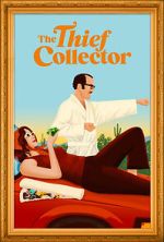 Watch The Thief Collector Moviesjoy