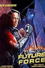 Watch Future Force Moviesjoy