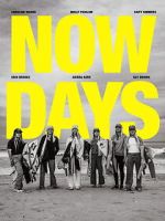 Watch Now Days Moviesjoy